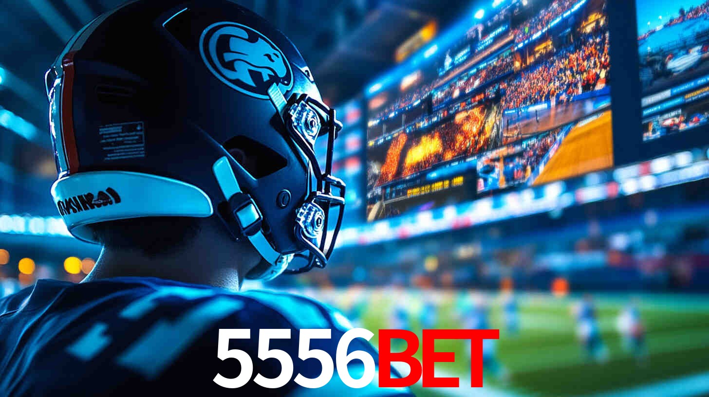 Apostas Esportivas no 5556bet